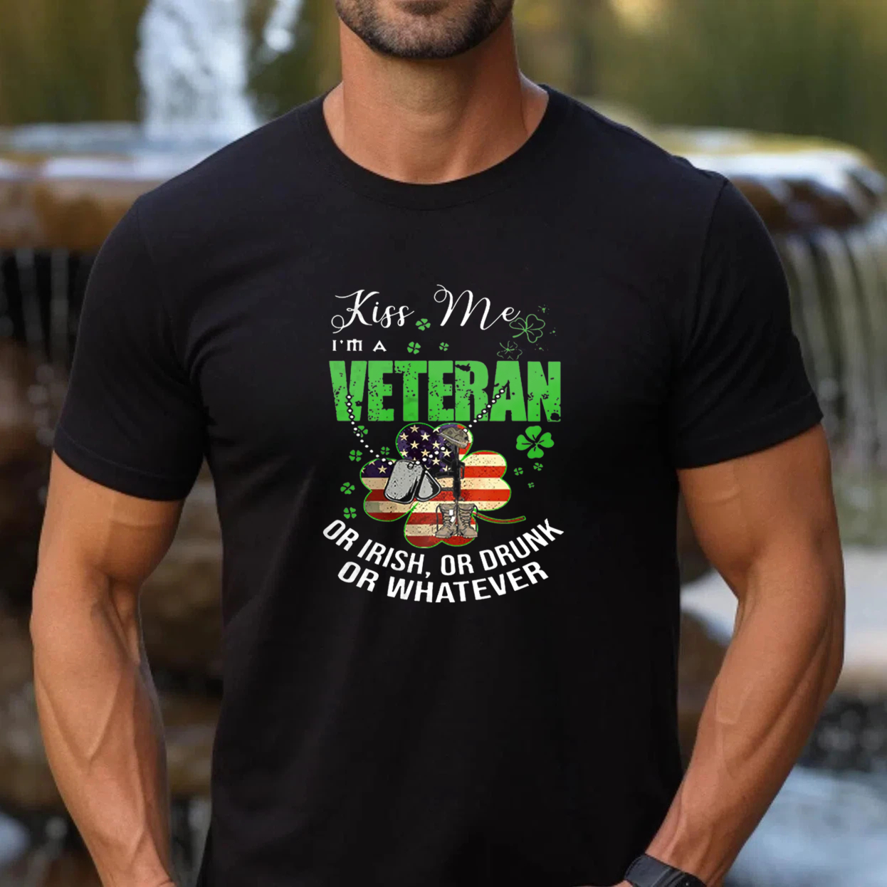 TEECURENT Kiss Me I'm A Veteran Or Irish Or Drunk Or Whatever tshirt 100% cotton